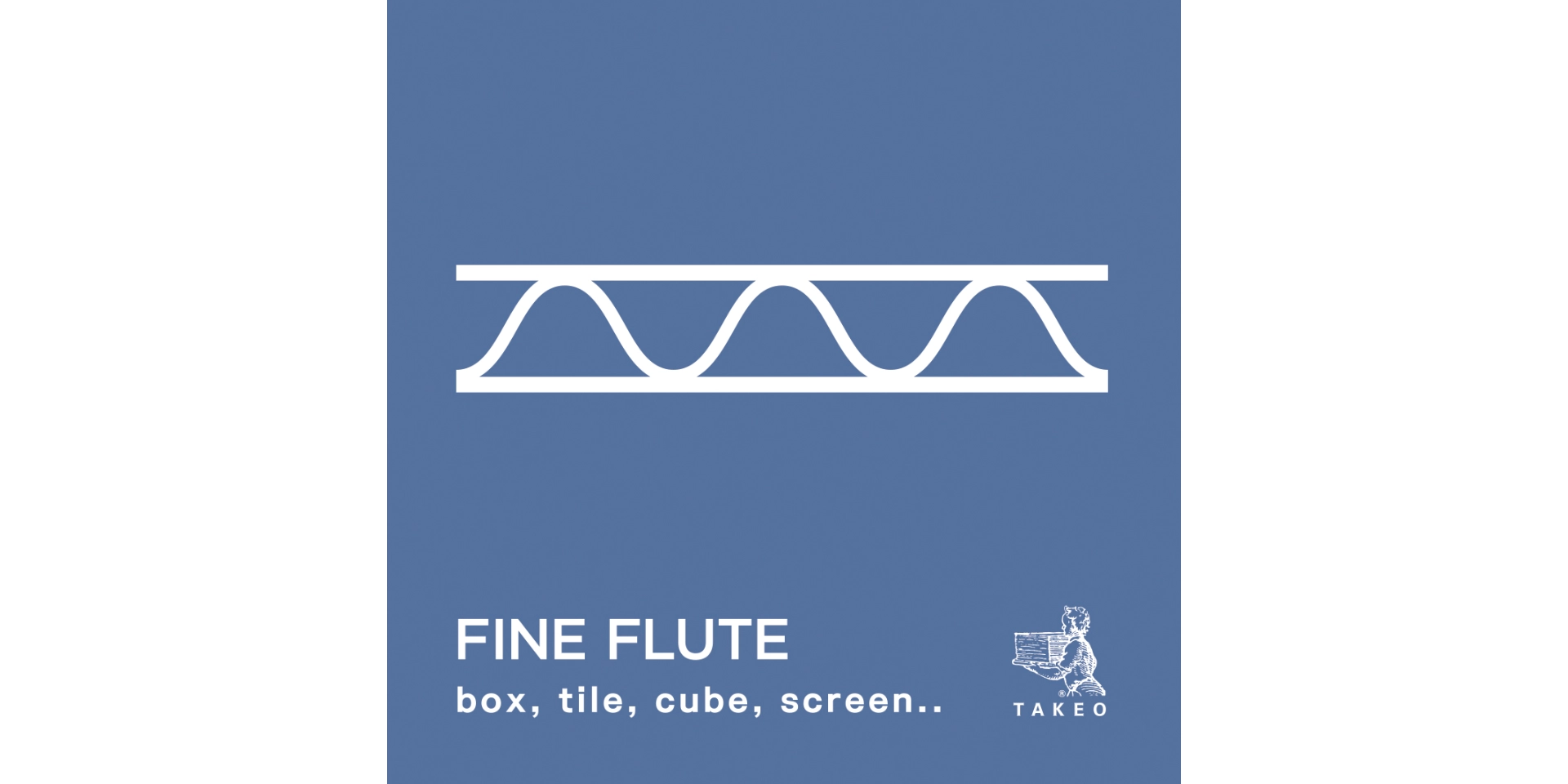 FINE FLUTE box, tile, cube, screen..